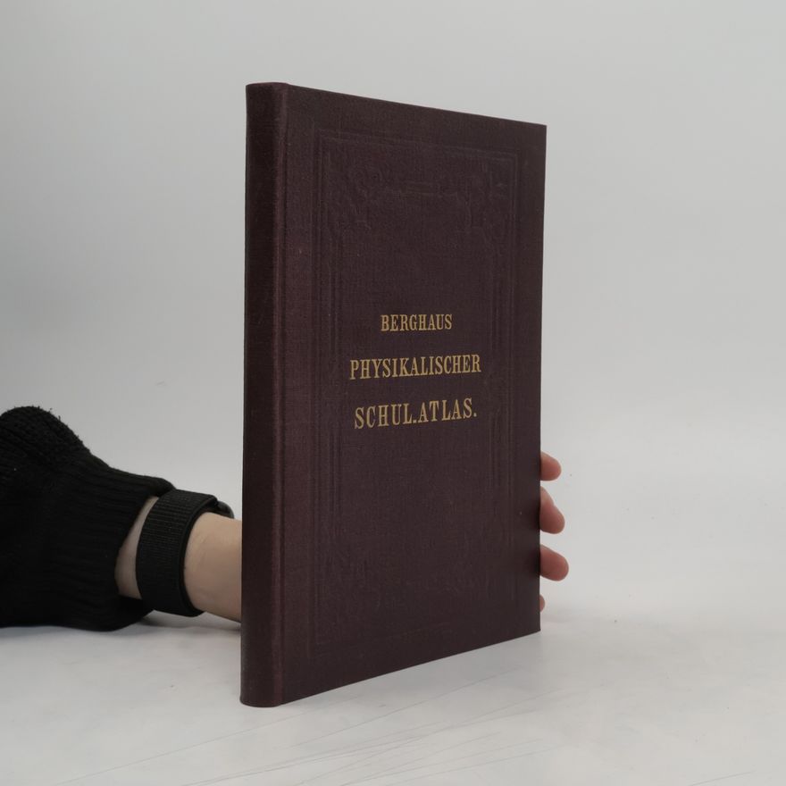 Kolektív autorov Berghaus physikalischer schul. Atlas