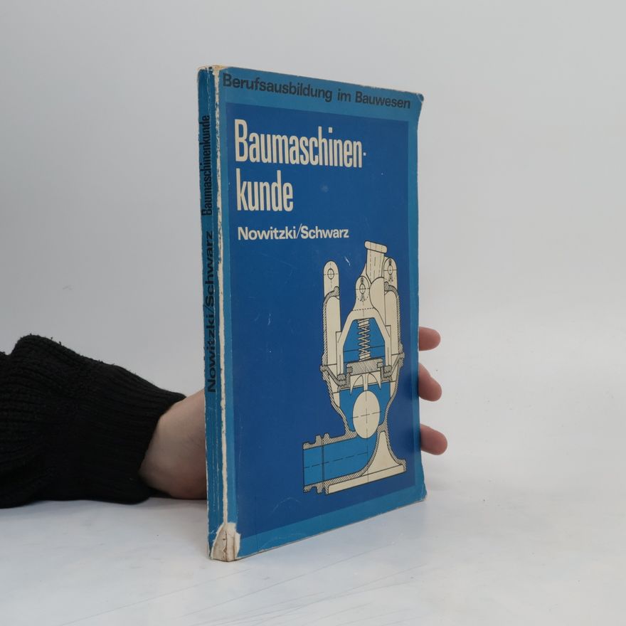 Heinz Nowitzki Baumaschinenkunde
