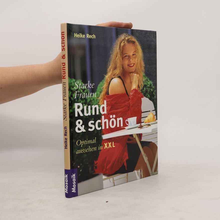 Heike Rech Starke Frauen rund & schön