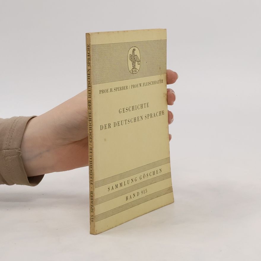 H. Sperber Geschichte der deutschen Sprache