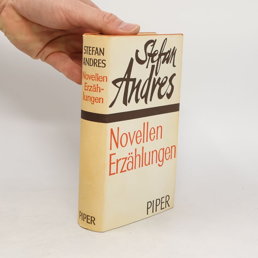 Stefan Andres Novellen Erzählungen