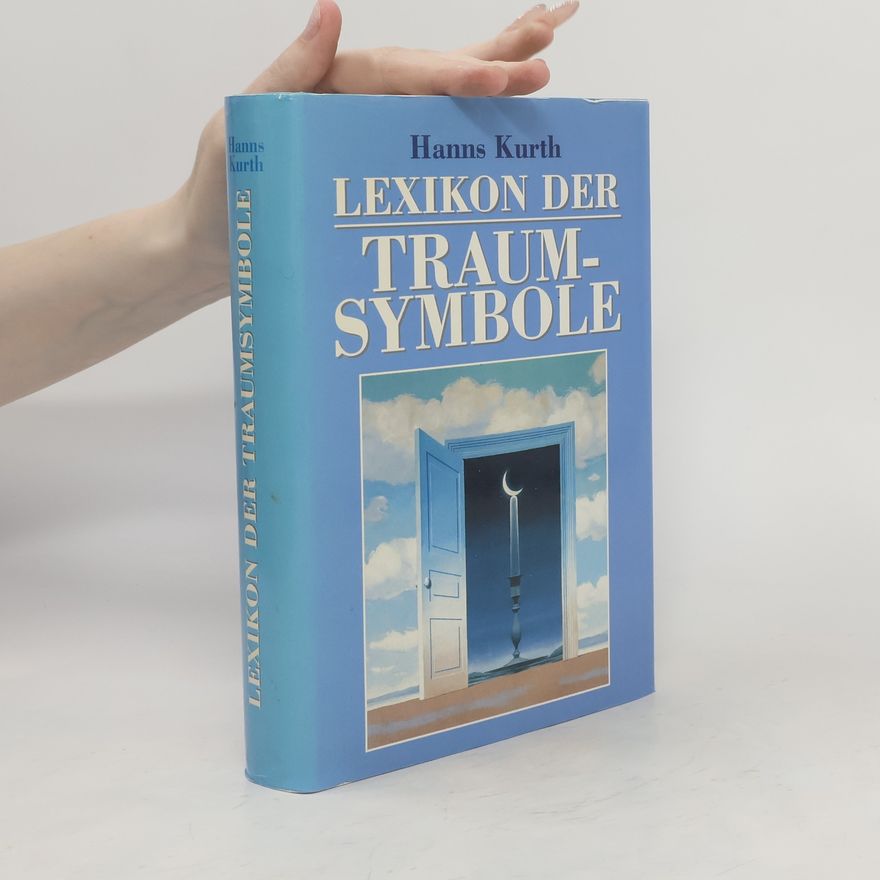 Hanns Kurth Lexikon der Traum-symbole