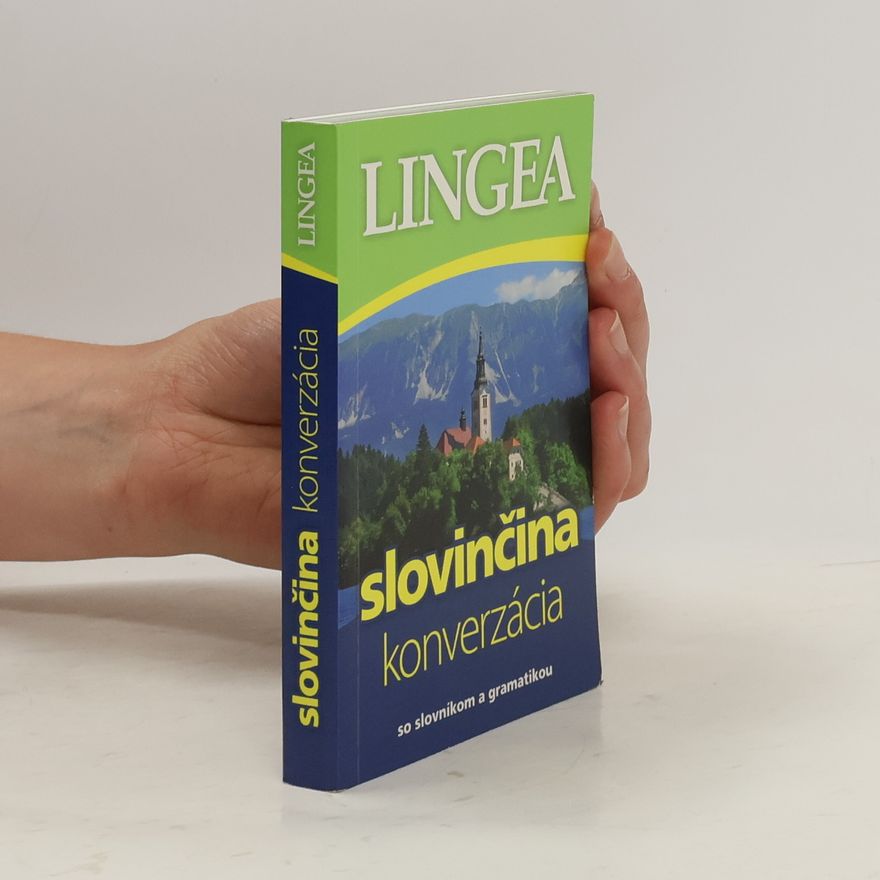 Kolektiv autorů Slovinčina - konverzácia: so slovníkom a gramatikou