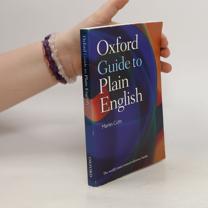 Martin Cutts Oxford Guide to Plain English