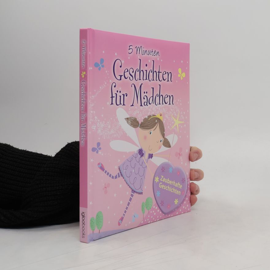 Autorenkollektiv 5 Minuten Geschichten für Mädchen