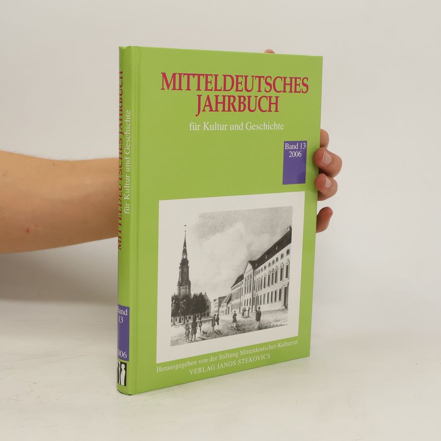 Various authors Mitteldeutsches Jahrbuch für Kultur und Geschichte 13