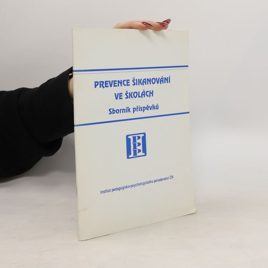 Kolektív autorov Prevence šikanování ve školách