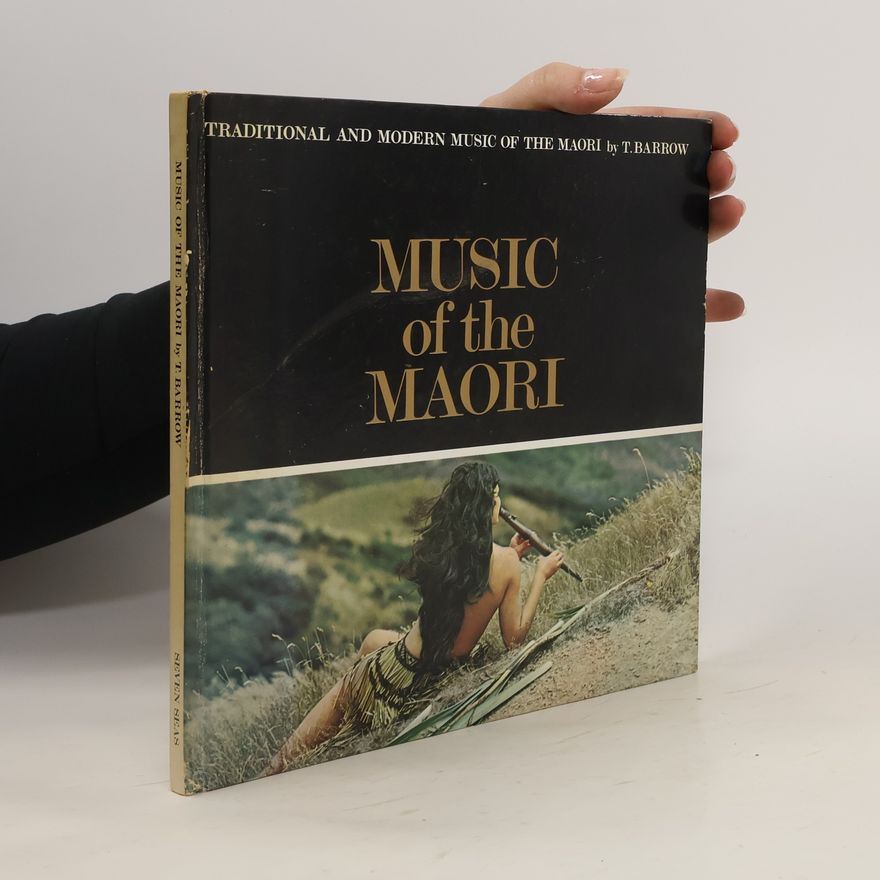 Terence Barrow Traditional and Modern Music of the Maori