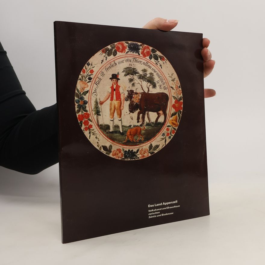 Various authors Das Land Appenzell