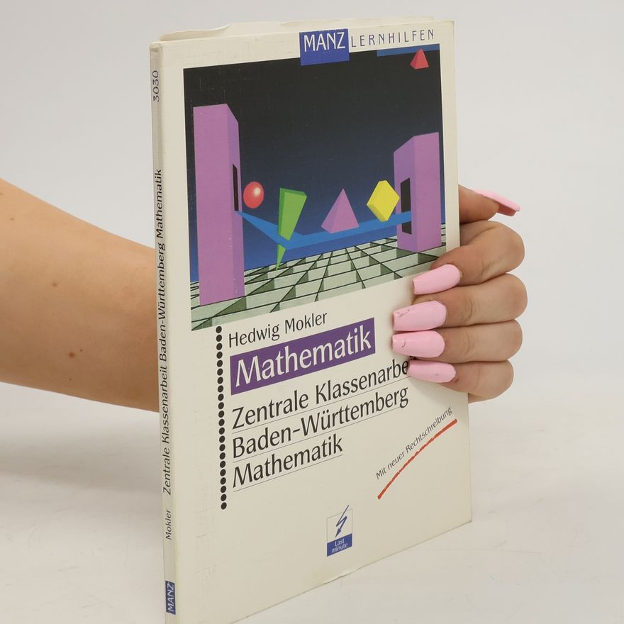 Hedwig Mokler Zentrale Klassenarbeit Baden-Württemberg Mathematik