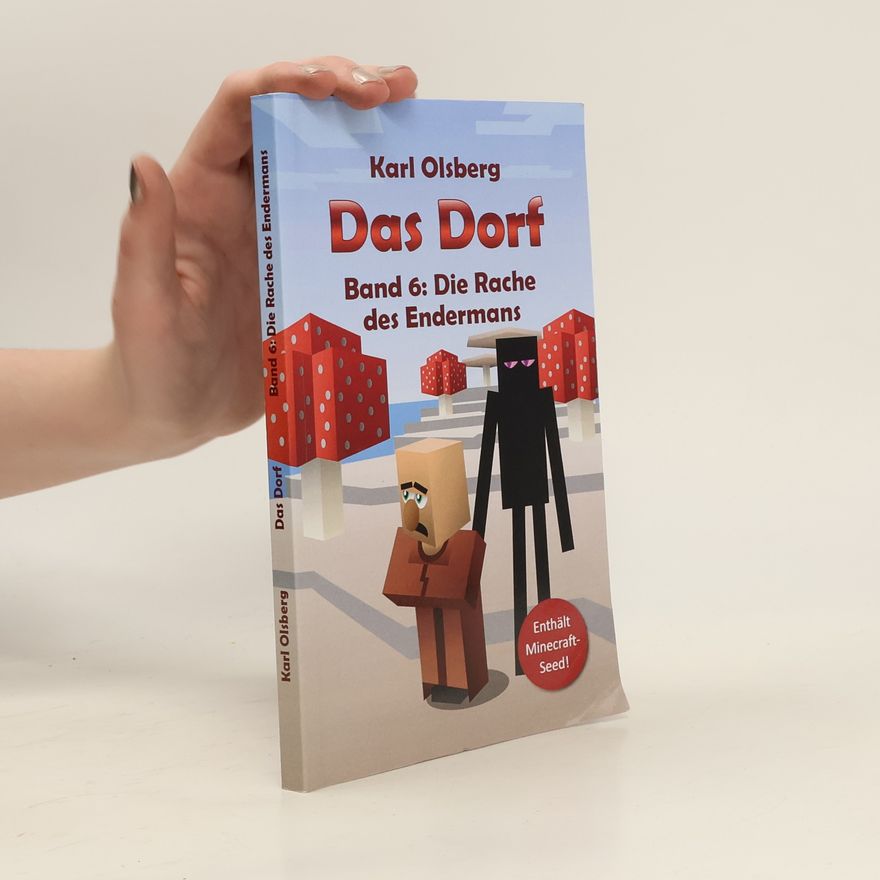 Karl Olsberg Das Dorf. Band 6