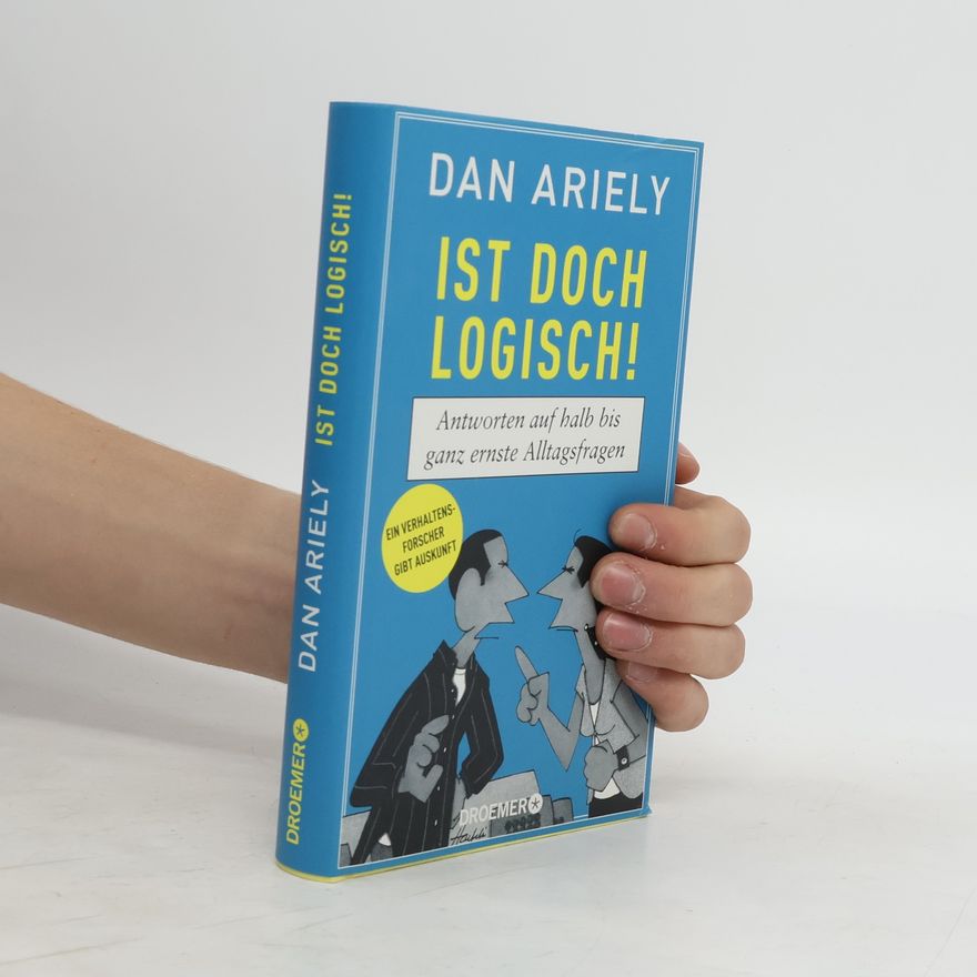 Dan Ariely Ist doch logisch!