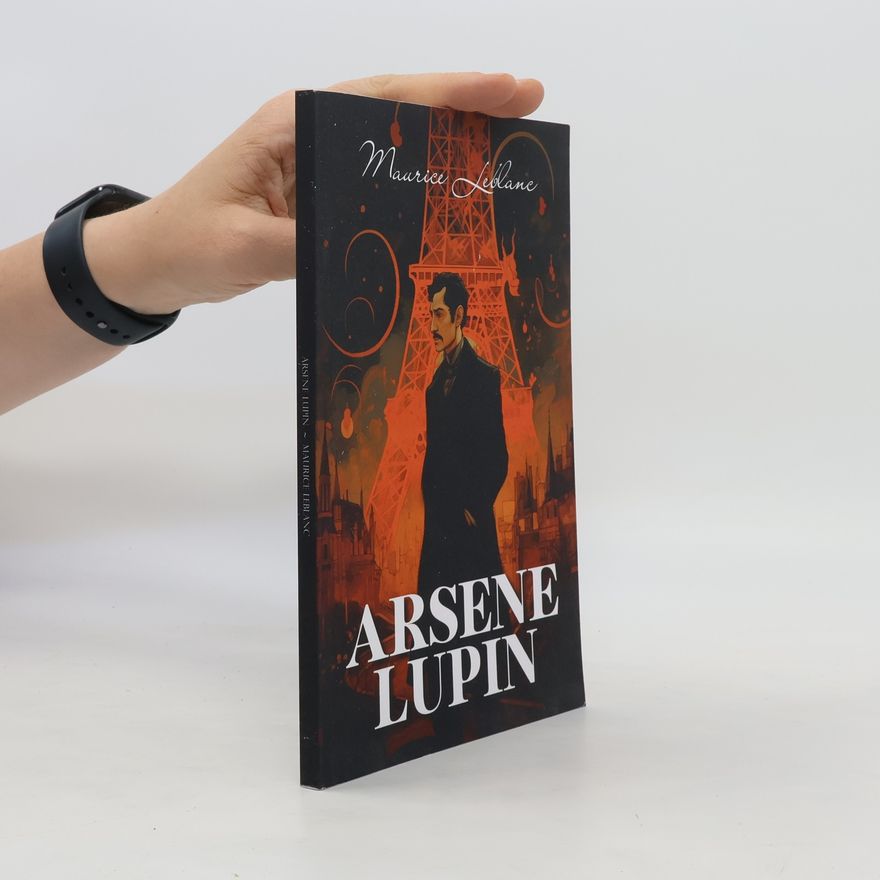 Maurice Leblanc Arsene Lupin