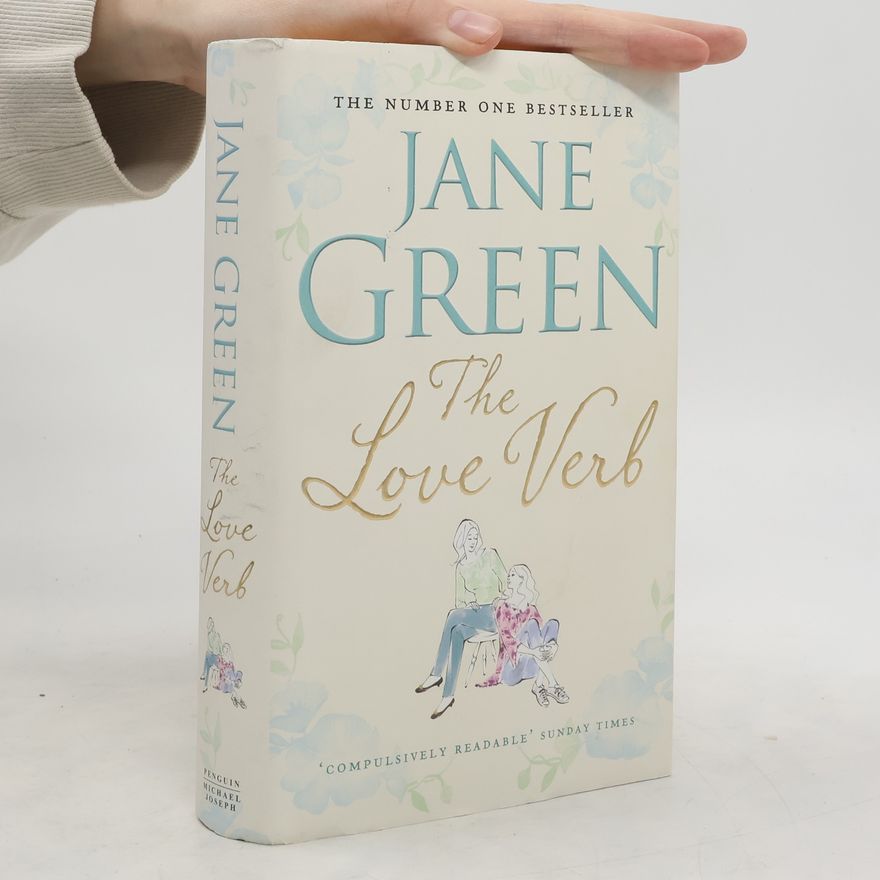 Jane Green The Love Verb