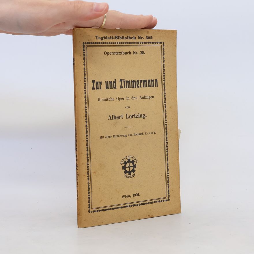 Albert Lortzing Zar und Zimmermann