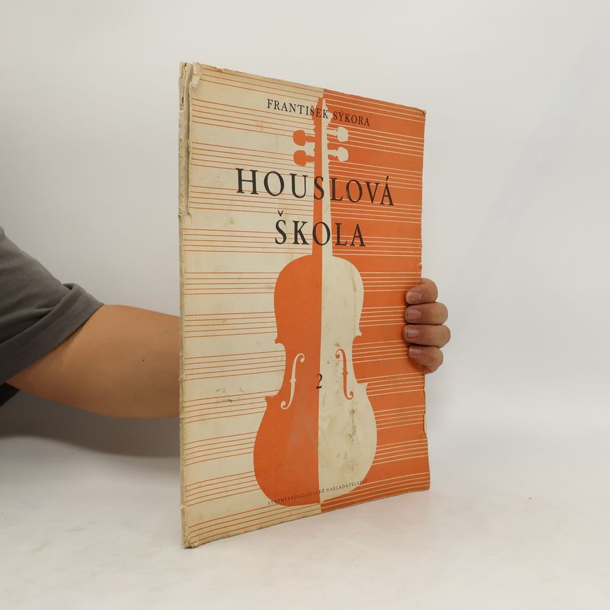 František Sýkora Houslová škola. Sešit 2