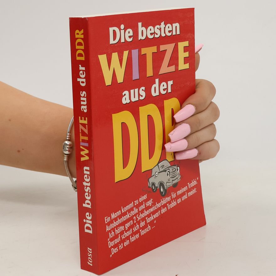 Autorenkollektiv Die besten Witze aus der DDR