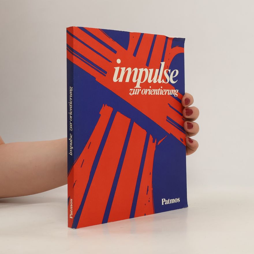 Autorenkollektiv Impulse zur Orientierung
