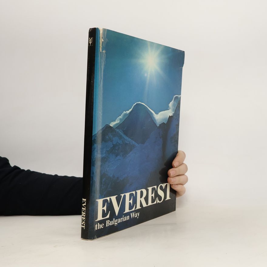 Kolektiv autorů Everest. The Bulgarian Way
