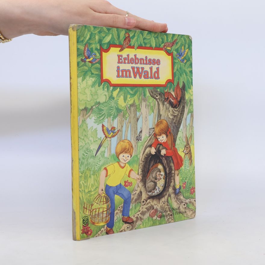 Autorenkollektiv Erlebnisse im Wald