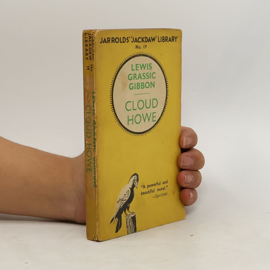 Lewis Grassic Gibbon Cloud Howe