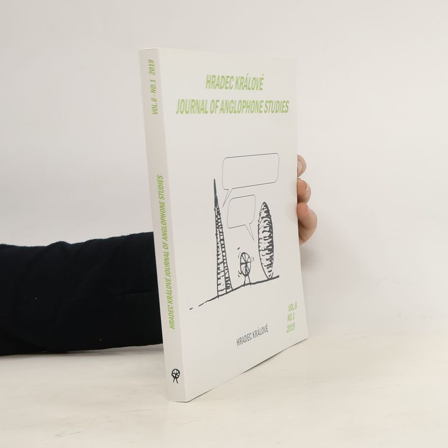 Kolektiv autorů Hradec Králové Journal of Anglophone Studies (vol. 6, no. 1/2019)