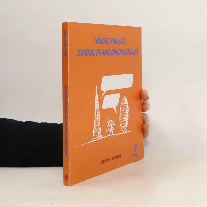 Kolektiv autorů Hradec Králové Journal of Anglophone Studies (vol. 7, no. 1/2020)