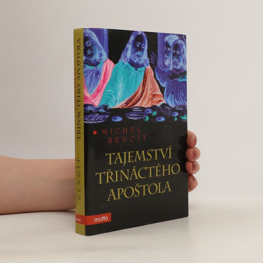 Michel Benoît Tajemství třináctého apoštola