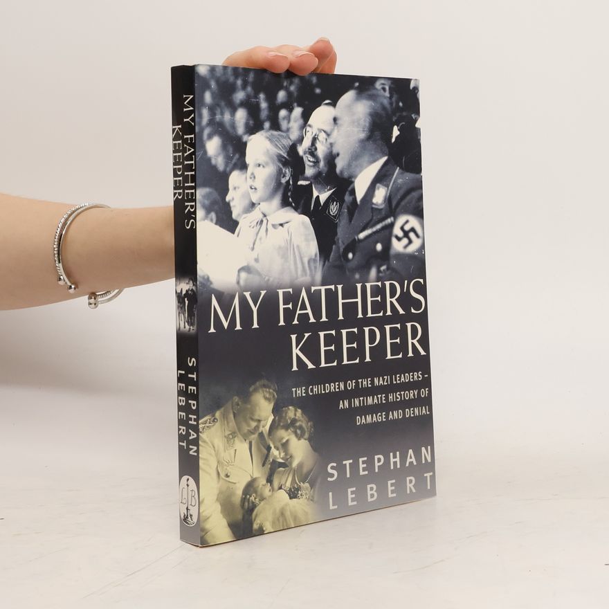 Norbert Lebert My father's keeper