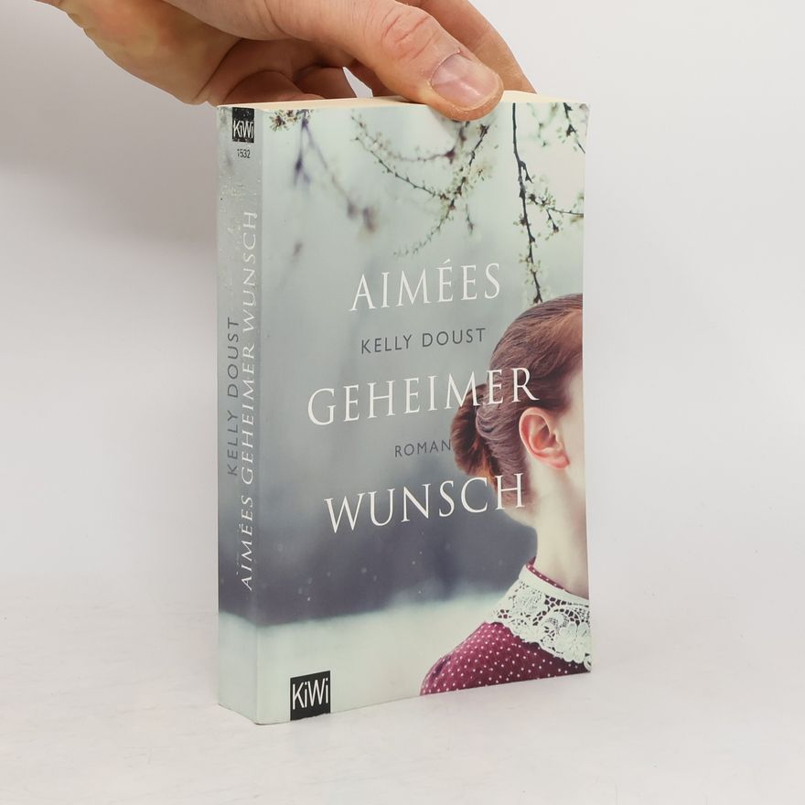 Kelly Doust Aimées geheimer Wunsch