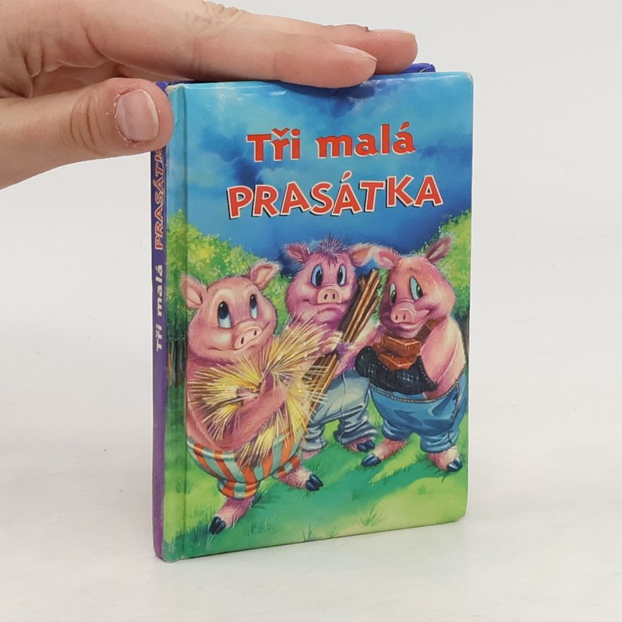 Autorenkollektiv Tři malá prasátka