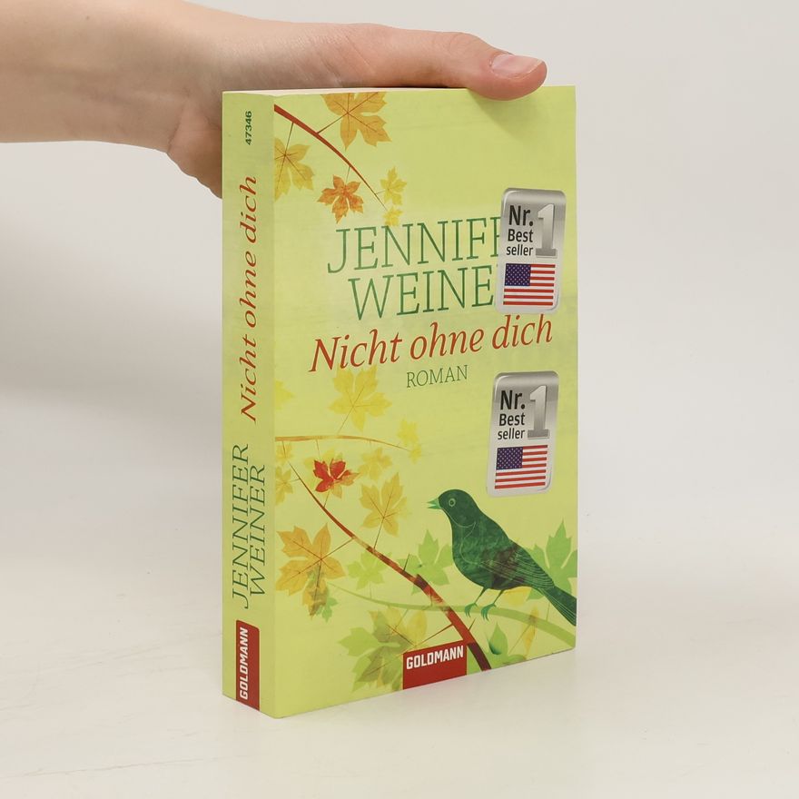 Jennifer Weiner Nicht ohne dich