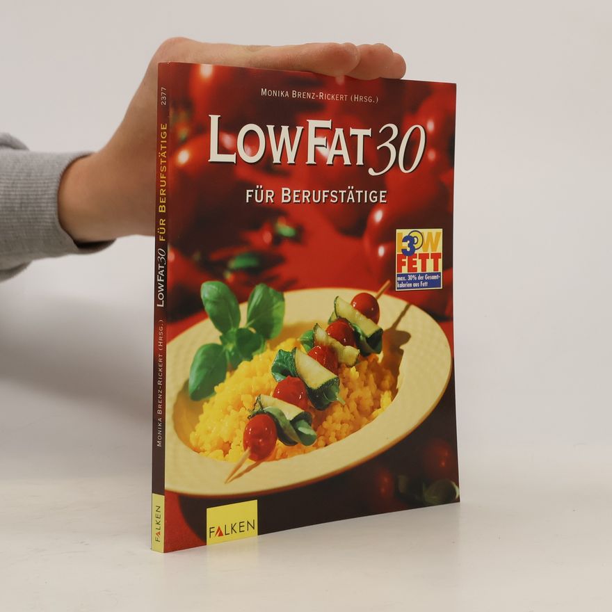 Monika Brenz Rickert Low fat 30 für Berufstätige