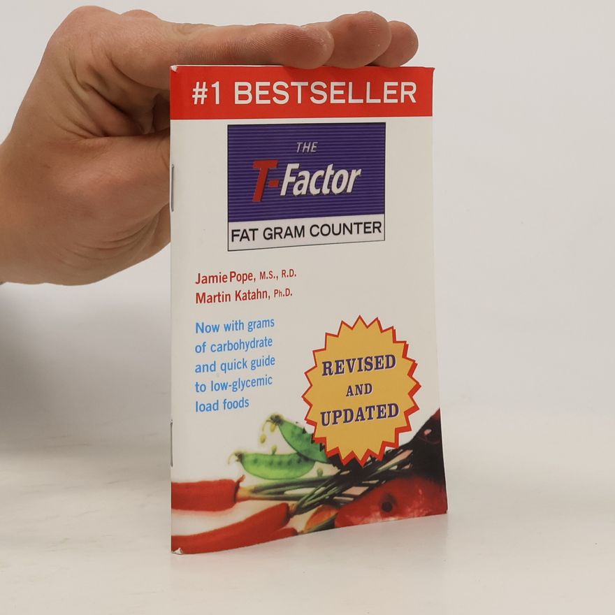 Jamie Pope The T-Factor Fat Gram Counter (Revised and Updated)