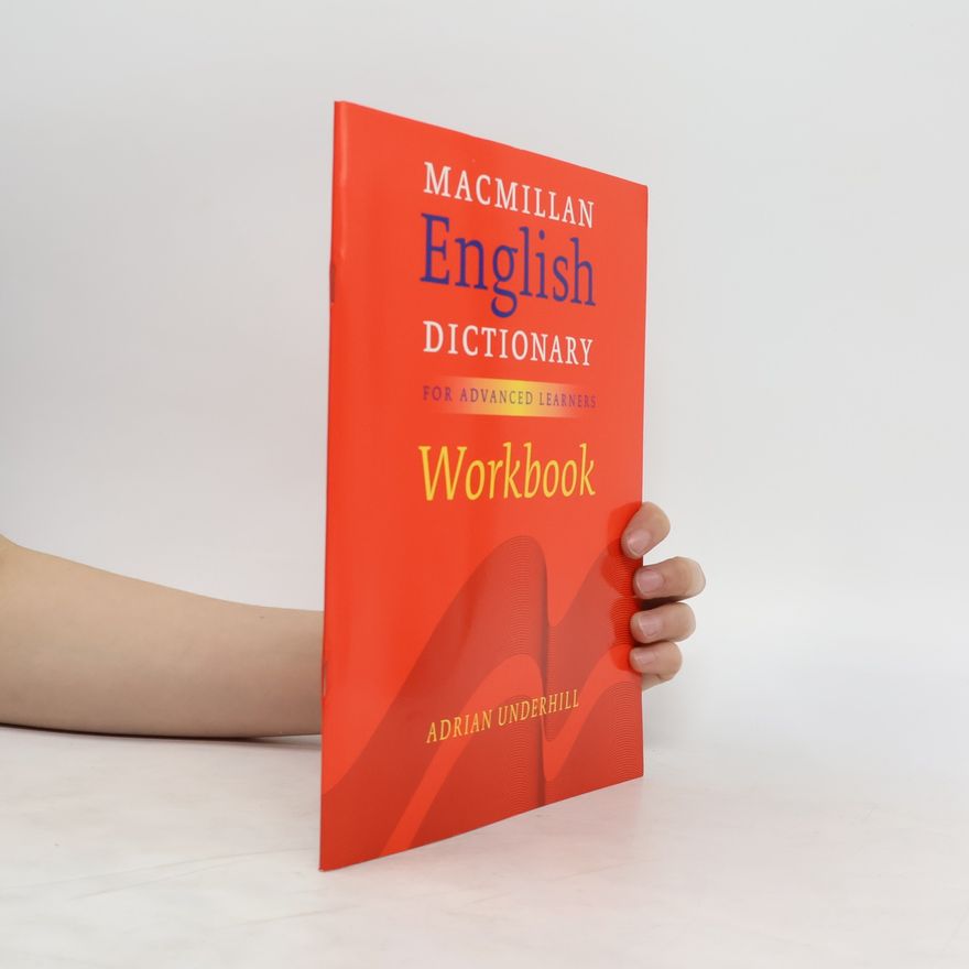 Adrian Underhill Macmillan English Dictionary for Advanced Learners