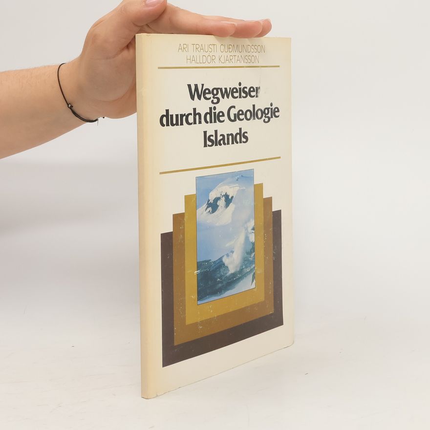 Halldór Kjartansson Wegweiser durch die Geologie Islands