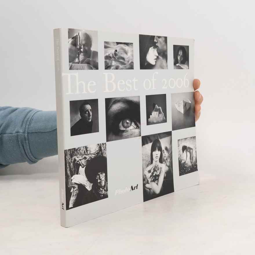 Collectif d'auteurs PhotoArt. The Best of 2006