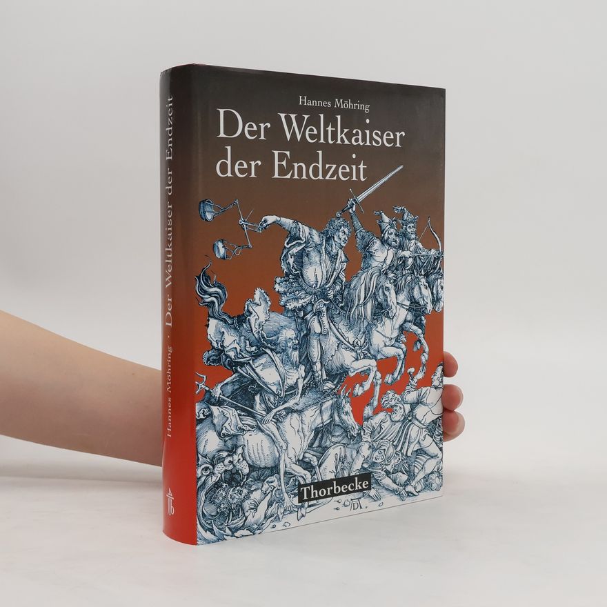 Hannes Möhring Der Weltkaiser der Endzeit
