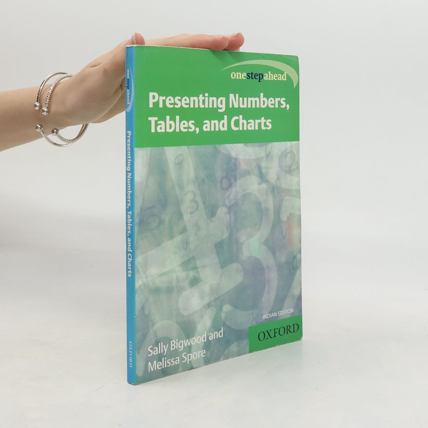 Melissa Spore Presenting Numbers Tables, and Charts