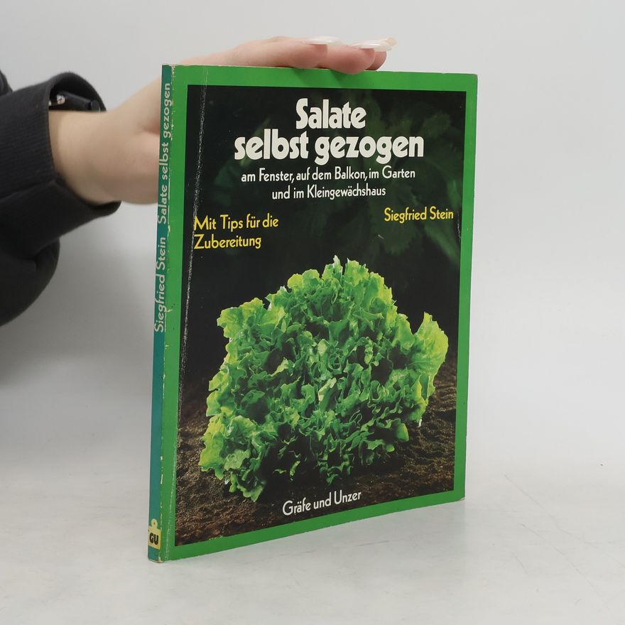 Siegfried Stein Salate selbst gezogen