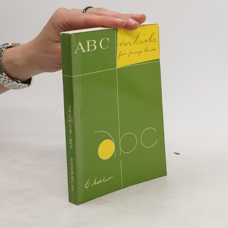 W. Melchior ABC der Liebe