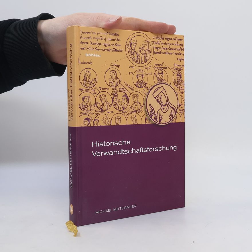 Michael Mitterauer Historische Verwandtschaftsforschung
