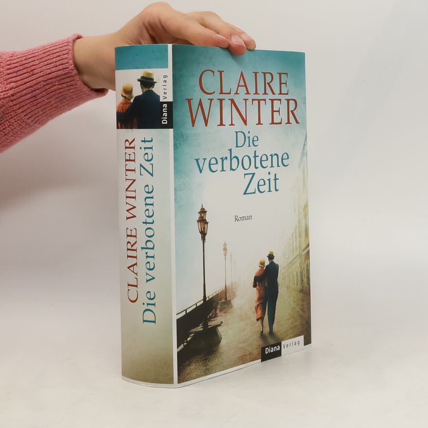 Claire Winter Die verbotene Zeit