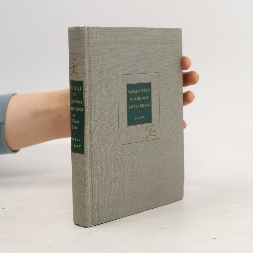William James Varieties pf Religious Experience