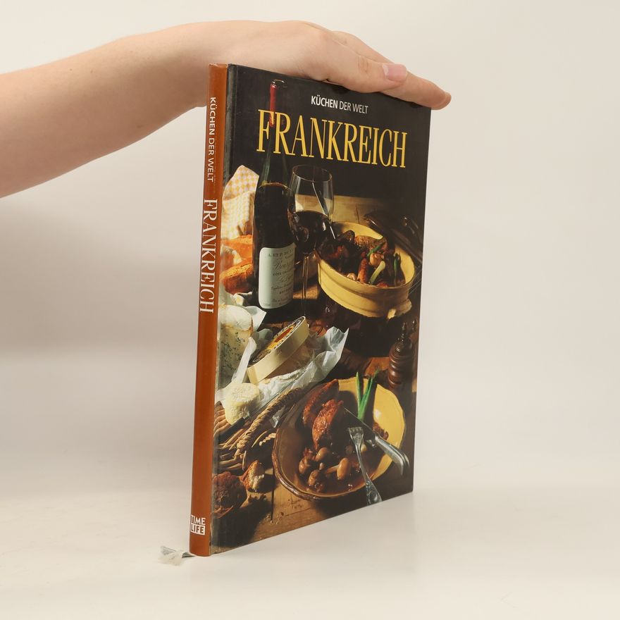 Kolektív autorov Küchen der welt Frankreich