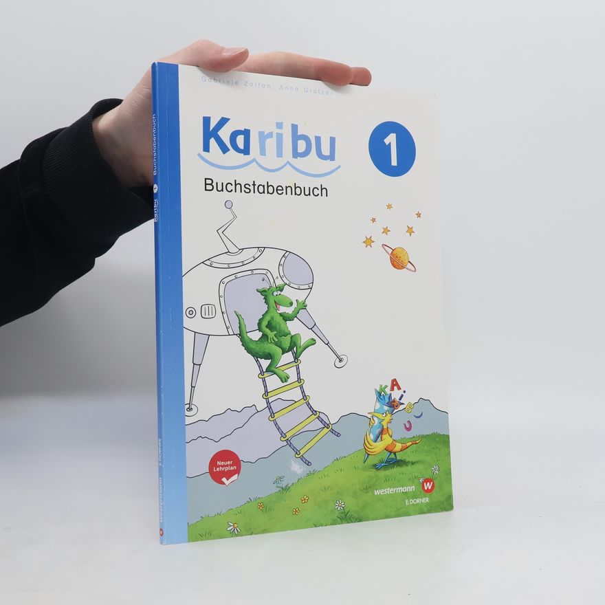 Gabriele Zoltan Karibu 1. Buchstabenbuch