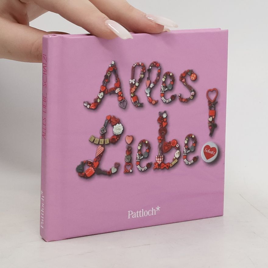 Dany Rohe Alles Liebe, Schatz!