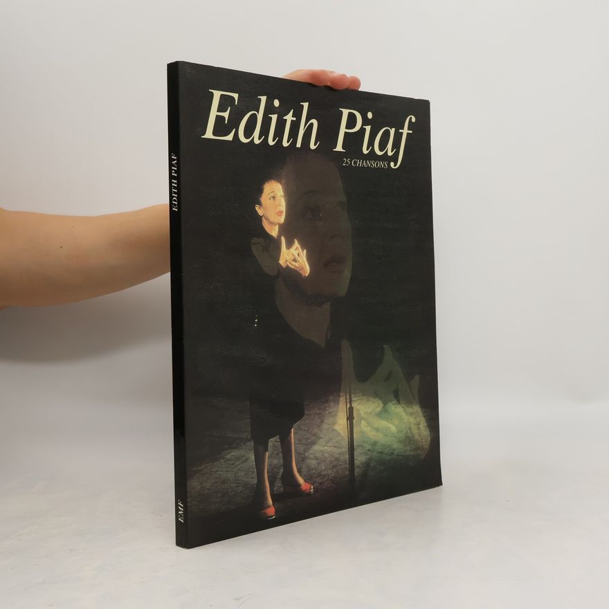 Kolektiv autorů Edith Piaf 25 Chansons