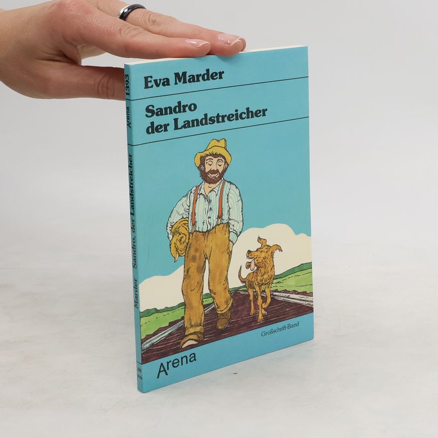 Eva Marder Sandro, der Landstreicher