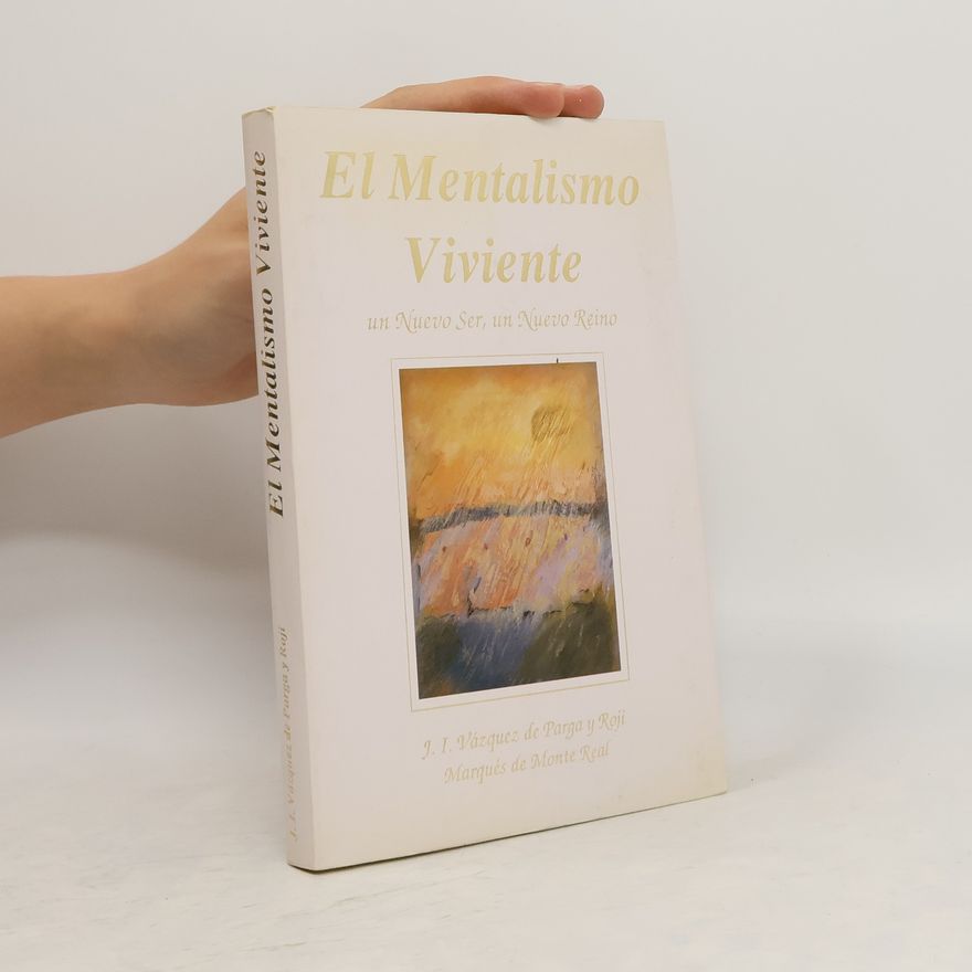José Ignacio Vázquez de Parga y Roji El mentalismo viviente
